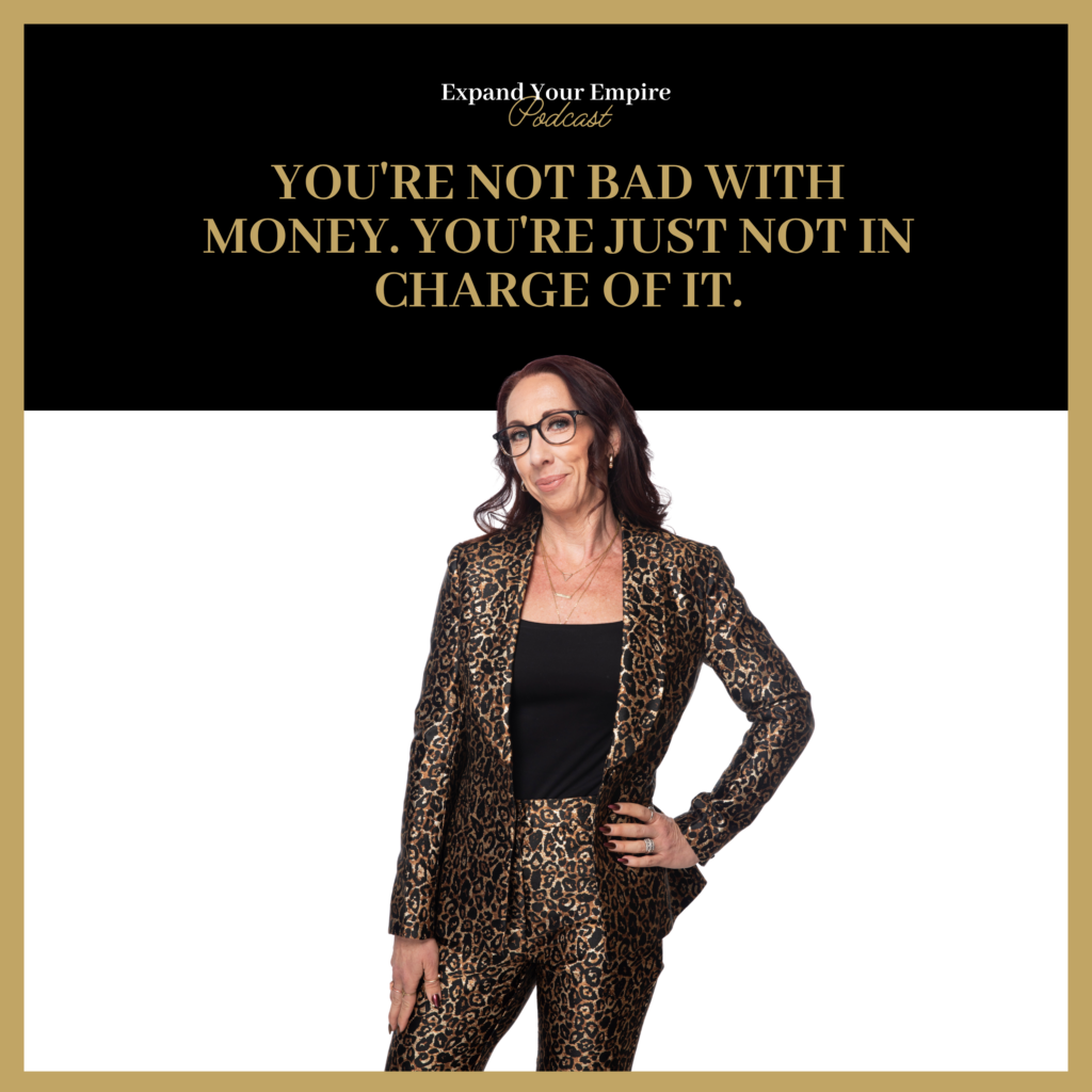 You're Not Bad With Money. You're Just Not In Charge Of It.